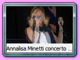 Annalisa Minetti concerto a Zagarolo (Rm)